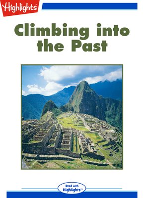 cover image of Climbing into the Past
